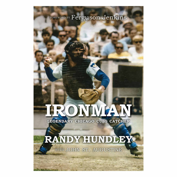 Randy Hundley IRONMAN Autographed Book