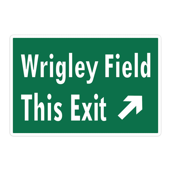 Wrigley Field This Exit Sticker