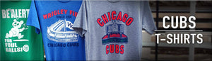 Shop Chicago Cubs t-shirts, including great shirts from Homage!