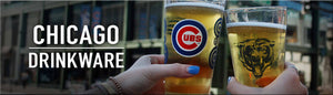 Shop Chicago Drinkware, including pint glasses from the Cubs and Bears.